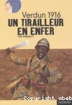 Verdun 1916 : un tirailleur en enfer vignette