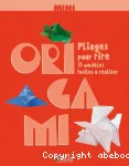 Mini Origami Pliages pour rire vignette