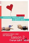 Comment (bien) gérer sa love story vignette