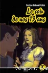 Le soir de nos 13 ans vignette