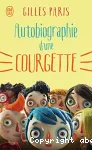 Autobiographie d'une courgette vignette