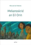 Mekanoskrid an Eil Orin vignette