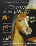 L' encyclopédie Larousse du cheval et du poney vignette