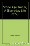 A Stone Age Trader vignette