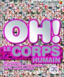 Oh ! Le corps humain vignette