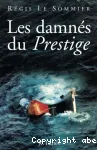Les damnés du "Prestige" vignette