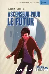Ascenseur pour le futur vignette