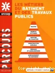 Les métiers du bâtiment et des travaux publics vignette