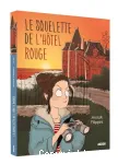 Le squelette de l'hôtel rouge vignette