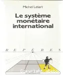 Le système monétaire international vignette