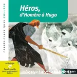 Héros, d'Homère à Hugo vignette