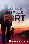 La loi du plus fort vignette