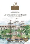 A la découverte d'une frégate royale vignette