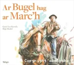Ar bugel hag ar marc'h vignette
