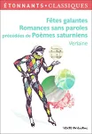 Fêtes galantes Romances sans paroles précédées de Poèmes saturniens vignette