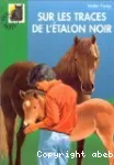 Sur les traces de l'étalon noir vignette