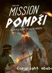 Mission Pompéi vignette