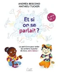 Le petit livre pour aider les enfants à parler de tout, sans tabou ! vignette