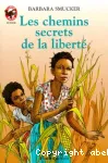 Les chemins secrets de la liberté vignette