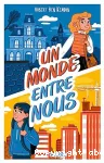 Un monde entre nous vignette