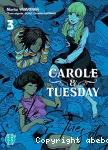 Carole & Tuesday vignette