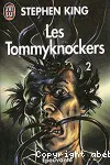 les Tommyknockers vignette