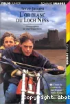 L'or blanc du Loch Ness vignette
