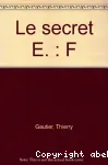 Erwan et le secret E.F. vignette