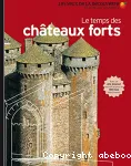 Le temps des châteaux forts vignette