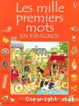 Les mille premiers mots en espagnol vignette