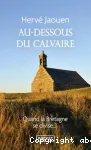 Au-dessous du calvaire vignette