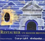 Restaurer un manoir Breton en éco-construction vignette