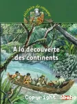A la découverte des continents vignette