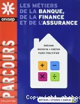 Les métiers de la banque, de la finance et de l'assurance vignette