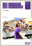 Le livret du délégué au collège vignette