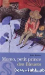 Momo, petit prince des Bleuets vignette
