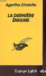 La dernière énigme vignette