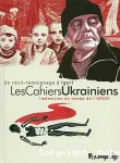 Les cahiers ukrainiens vignette