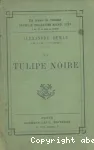La tulipe noire vignette