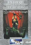 Dans l'enfer de la jungle vignette